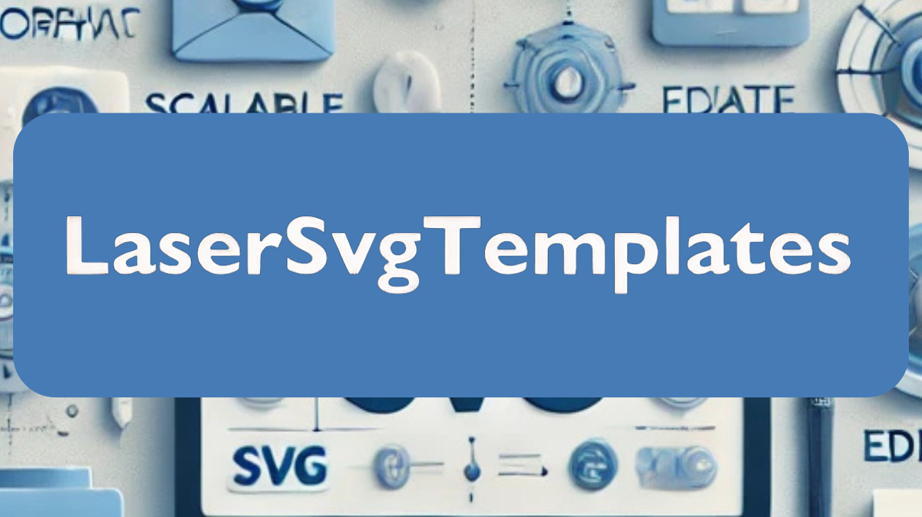 What Are SVG Files for Laser Cutting and How to Use Them?