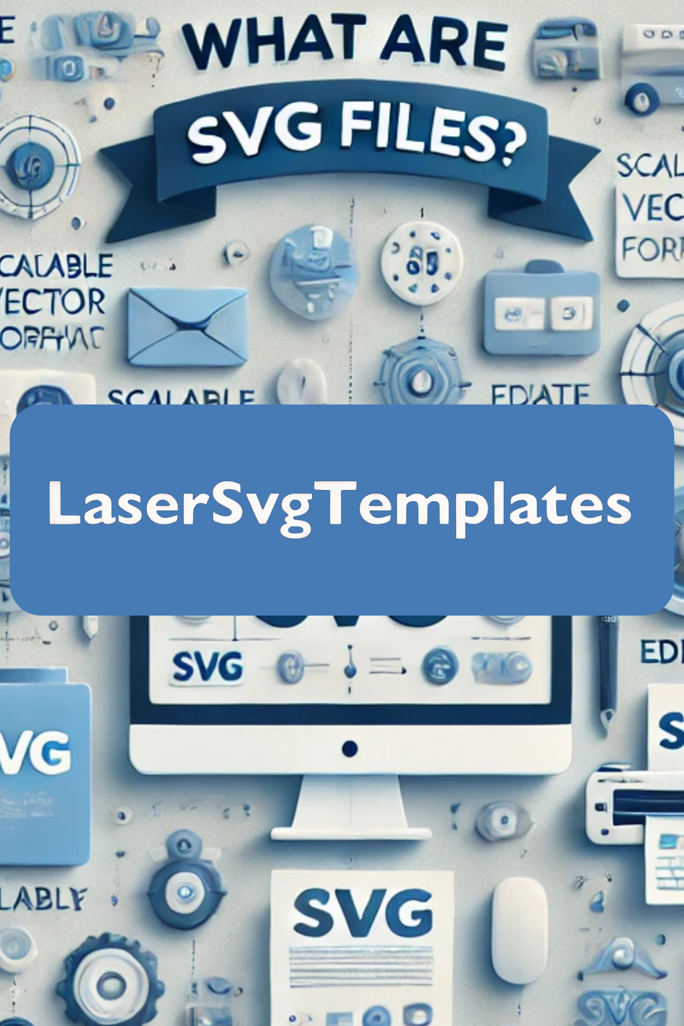What Are SVG Files for Laser Cutting and How to Use Them?
