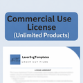 Unlimited Commercial License (For Selling Unlimited Physical Products Made from LaserSvgTemplates Files)